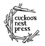 Cuckoo's Nest Press
